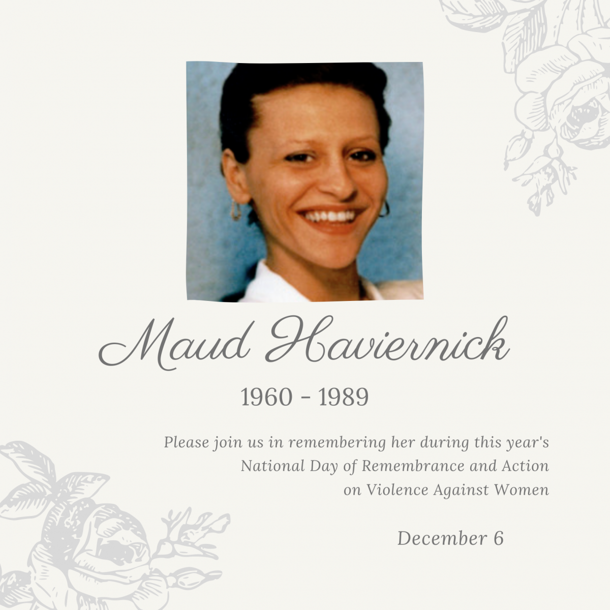 Maud Haviernick. 1960 to 1989.